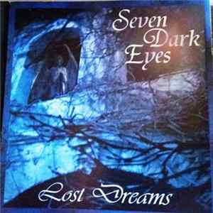 Seven Dark Eyes - Lost Dreams Mp3