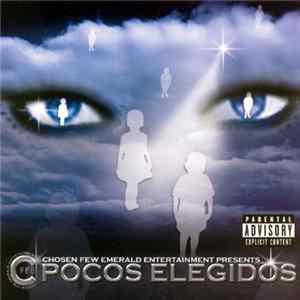 Various - Chosen Few Emerald Entertainment Presents Pocos Elegidos Mp3