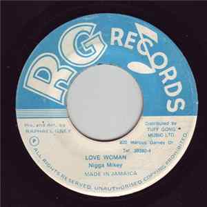 Nigga Mikey - Love Woman Mp3