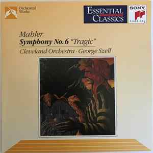 Gustav Mahler - Symphony No.6 "Tragic" Mp3
