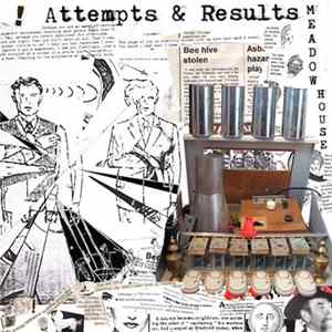 Meadow House - Attempts & Results Mp3