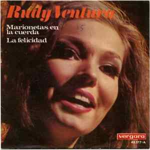 Rudy Ventura - Marionetas En La Cuerda / La Felicidad Mp3