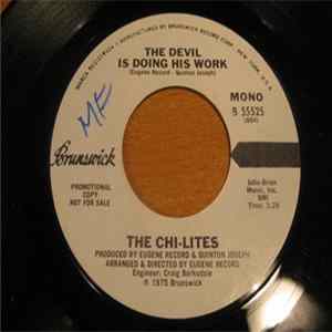 The Chi-Lites - The Devil Is Doing His Work Mp3