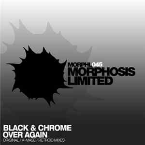 Black & Chrome - Over Again Mp3