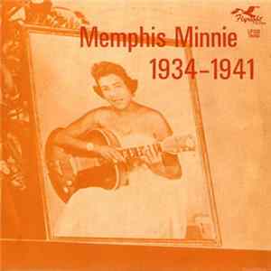 Memphis Minnie - 1934-1941 Mp3