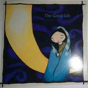 The Good Life - Novena On A Nocturn Mp3