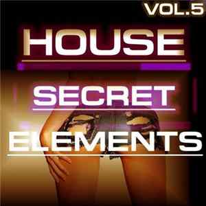 Various - Secret House Elements Vol. 5 Mp3
