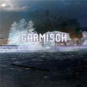 Garmisch - Garmisch Mp3