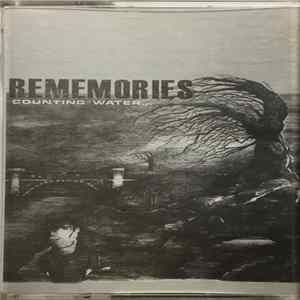 Rememories - Counting Water... Mp3