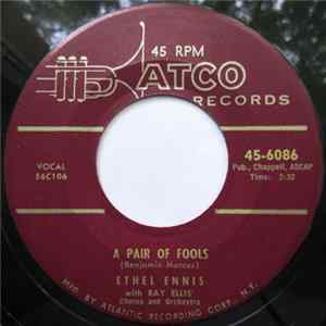 Ethel Ennis With Ray Ellis' Chorus And Orchestra - A Pair Of Fools / Got It In My Blood (To Love You) Mp3