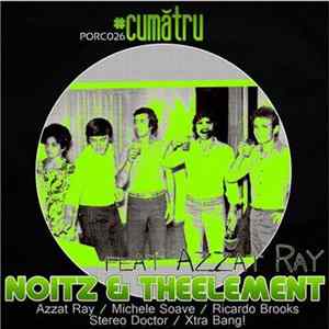 Noitz & TheElement - Cumatru Mp3