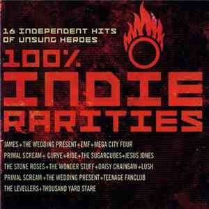 Various - 100% Indie Rarities Mp3