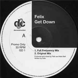 Felix - Get Down Mp3