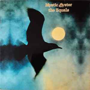 The Equals - Mystic Syster Mp3