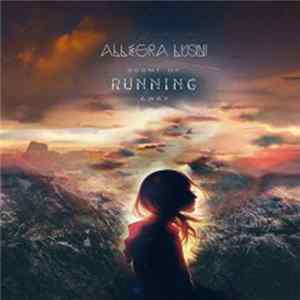 Allegra Lusini - Scent Of Running Away Mp3