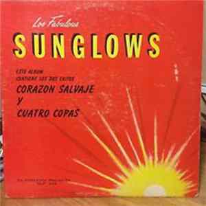 Los Fabulous Sunglows - Corazon Salvage Y Cuatro Copas Mp3