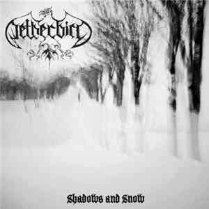 Netherbird - Shadows And Snow Mp3