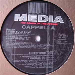 Cappella - I Need Your Love Mp3