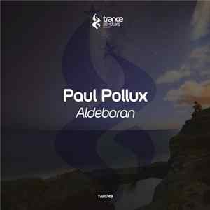 Paul Pollux - Aldebaran Mp3