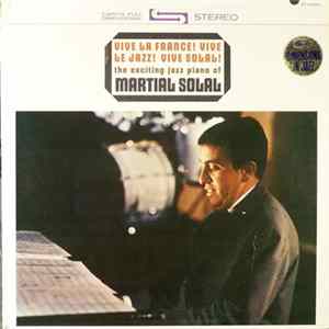 Martial Solal - Vive La France! Vive Le Jazz! Vive Solal! Mp3