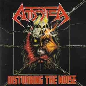 Attomica - Disturbing The Noise Mp3