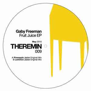 Gaby Freeman - Fruit Juice EP Mp3