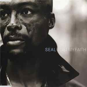 Seal - Lost My Faith Mp3