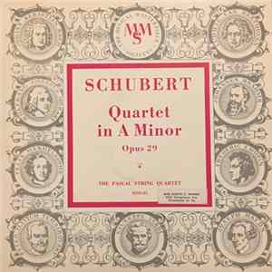Schubert - The Pascal String Quartet - Quartet In A Minor Opus 29 Mp3