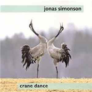 Jonas Simonson - Crane Dance Mp3