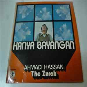 Ahmadi Hassan & The Zurah - Hanya Bayangan Mp3