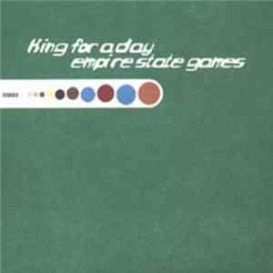 Empire State Games / King For A Day - Split Mp3
