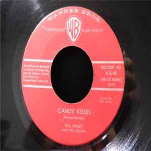 Bill Haley And His Comets - Candy Kisses Mp3