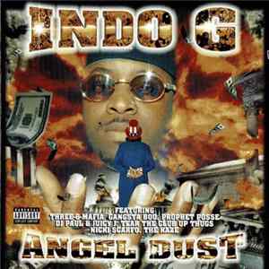 Indo G - Angel Dust Mp3