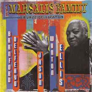 The Marsalis Family - A Jazz Celebration Mp3