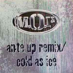 M.O.P - Cold As Ice / Ante Up (Remix) Mp3