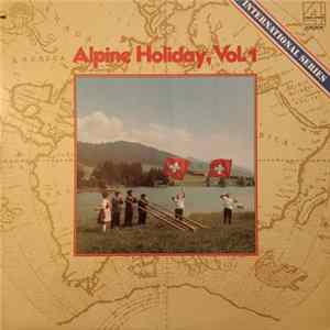 Various - Alpine Holiday, Vol. 1 Mp3
