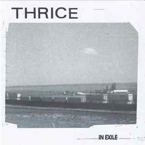 Thrice - In Exile Mp3