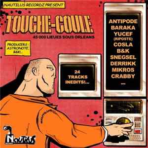 Various - Touché-Coulé : 45000 Lieues Sous Orléans Mp3