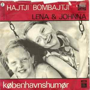 Lena & Johanne - Hajtji Bombajtji Mp3