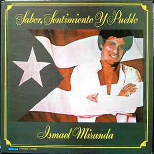 Ismael Miranda - Sabor, Sentimiento Y Pueblo Mp3