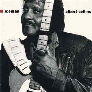 Albert Collins - Iceman Mp3