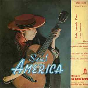 Luiz Arruda Paes E Sua Orquestra - Sud America Mp3