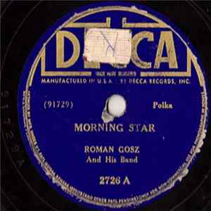 Roman Gosz And His Band - Morning Star / Romy's Laendler Mp3