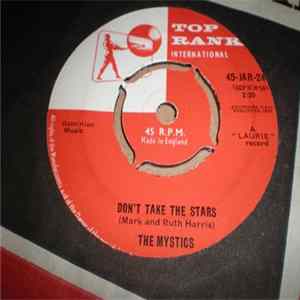 The Mystics - Don't Take The Stars Mp3