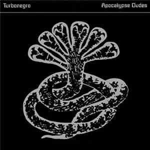 Turbonegro - Apocalypse Dudes Mp3