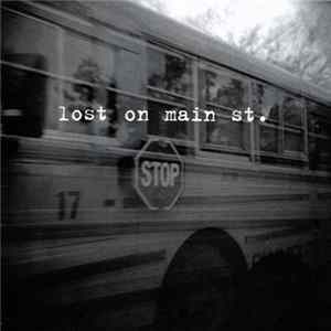 Lost On Main St. - Lost On Main St. Mp3
