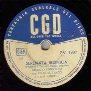 Giorgio Consolini Con Lelio Luttazzi E I Suoi "Archi" - Serenata Ironica / Terra Straniera Mp3
