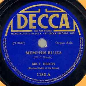 Milt Herth - Memphis Blues / Hell's Bells Mp3