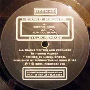 Herwig Maurer - Cyklik Remixes Mp3