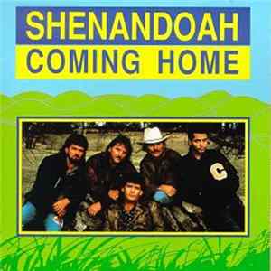 Shenandoah - Coming Home Mp3